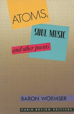 atoms, soul music and other poems