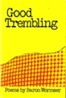 cover link to Good Trembling book page